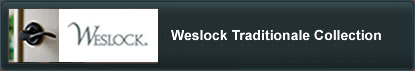 Weslock Traditionale Collection